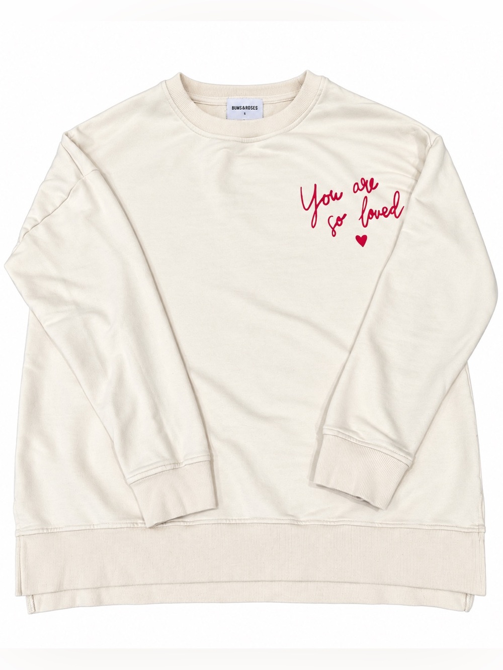 Bum & Roses “You Are So Loved” Crewneck Sweatshirt – Size Small